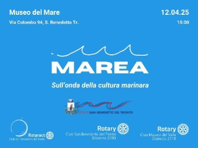 Arriva “MAREA. Sull’onda della cultura marinara”, il convegno organizzato dal Rotaract e dal Rotary di San Benedetto del Tronto