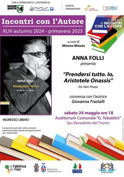 Anna Folli presenta il libro “Prendersi tutto. Io, Aristotele Onassis”