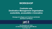 Continua, con successo, la creazione della DMO, Destination Management Organization