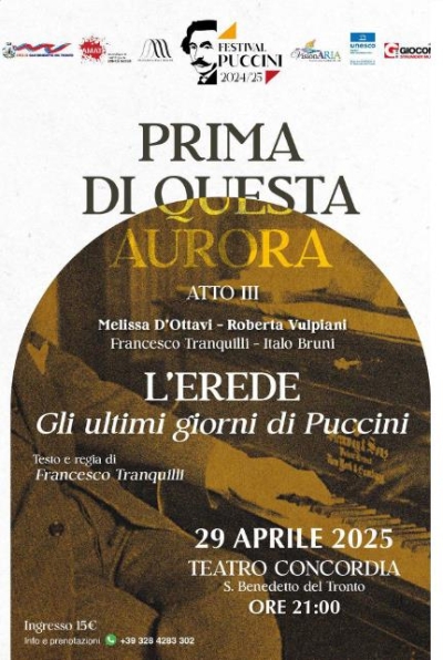 Al Teatro Concordia di S. Benedetto va in scena in prima assoluta L’EREDE – Gli ultimi giorni di Puccini