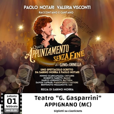 Appignano: “Quell’appuntamento senza fine di Gino e Ornella” l’omaggio di Paolo Notari di Rai 1 e Valeria Visconti per i 90 anni di Ornella Vanoni e Gino Paoli