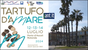 Tartufo D&#039;Amare il 12-13 e 14 luglio 2024 alla Rotonda di Porto D&#039;Ascoli
