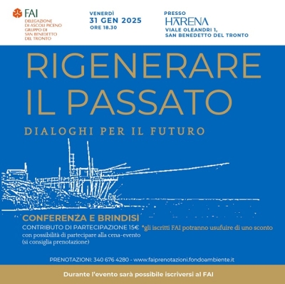 Rigenerare il passato. Il FAI riflette sul futuro del territorio