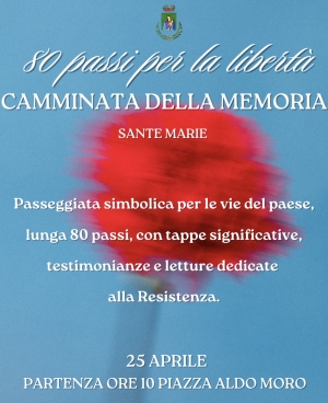 A Sante Marie &quot;80 passi per la libertà&quot;, camminata della memoria in occasione del 25 aprile